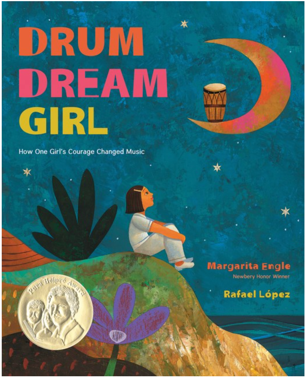 Drum Dream Girl : How One Girl's Courage Changed Music