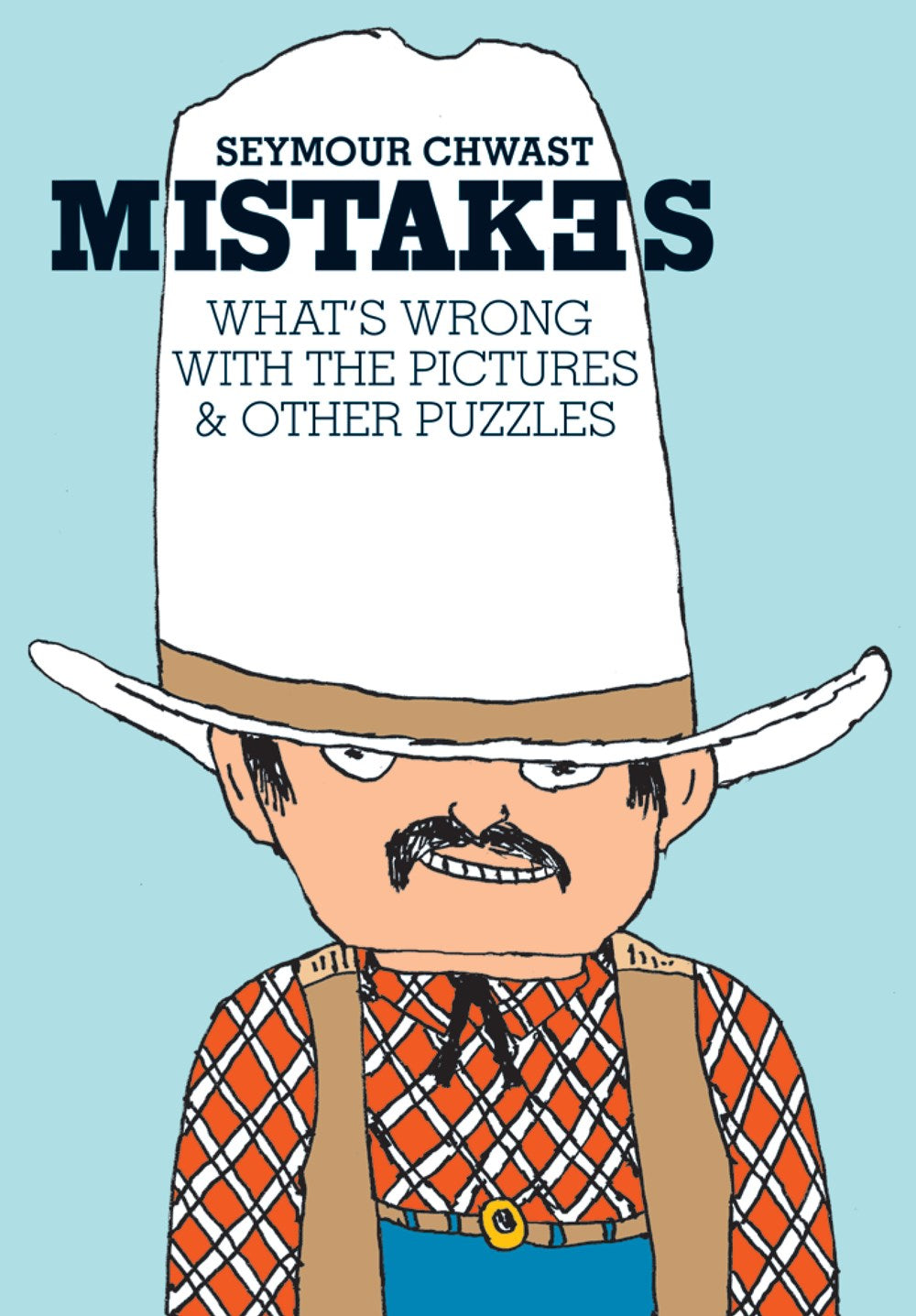 Mistakes : What's Wrong with the Picture & Other Puzzles
