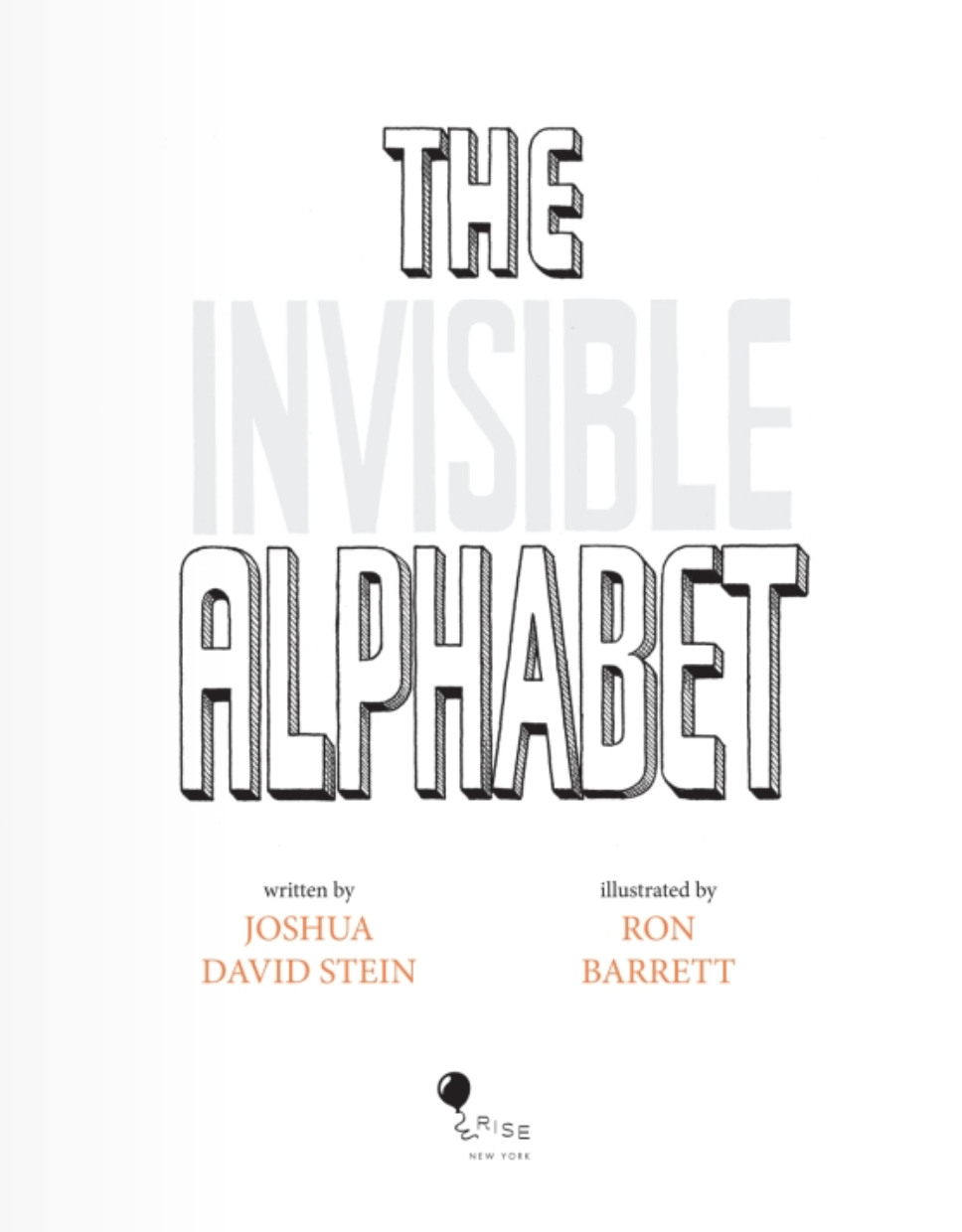 The Invisible Alphabet