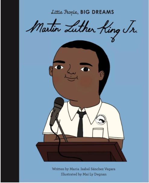 Martin Luther King, Jr. (Little People, BIG DREAMS, 33)