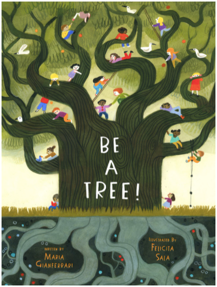 Be A Tree!